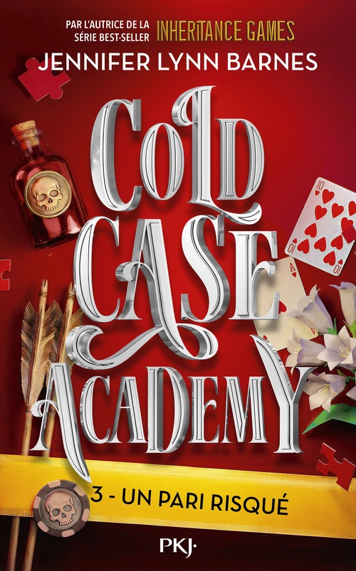 Couverture ebook de Cold Case Academy - Tome 3 Un pari risqué, de Jennifer Lynn Barnes