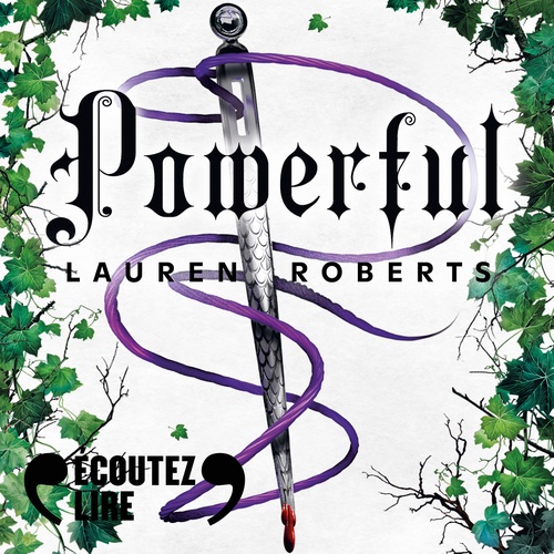 Couverture audiobook de Powerful. Une histoire dans l'univers de Powerless, de Lauren Roberts